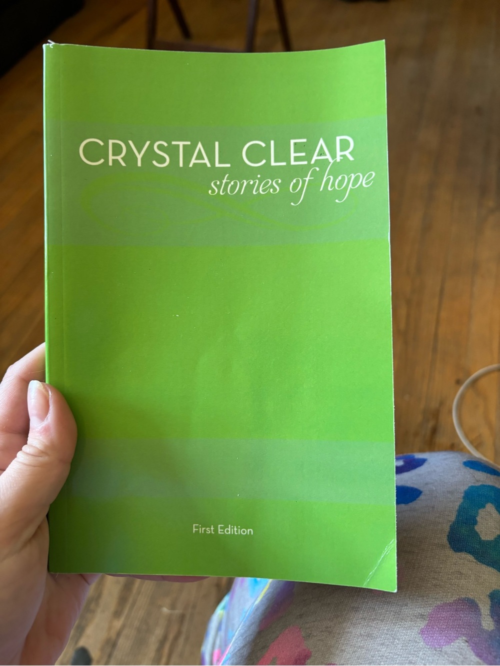 Crystal Clear: Stories of Hope Crystal Meth Anonomous- Green Paperback
